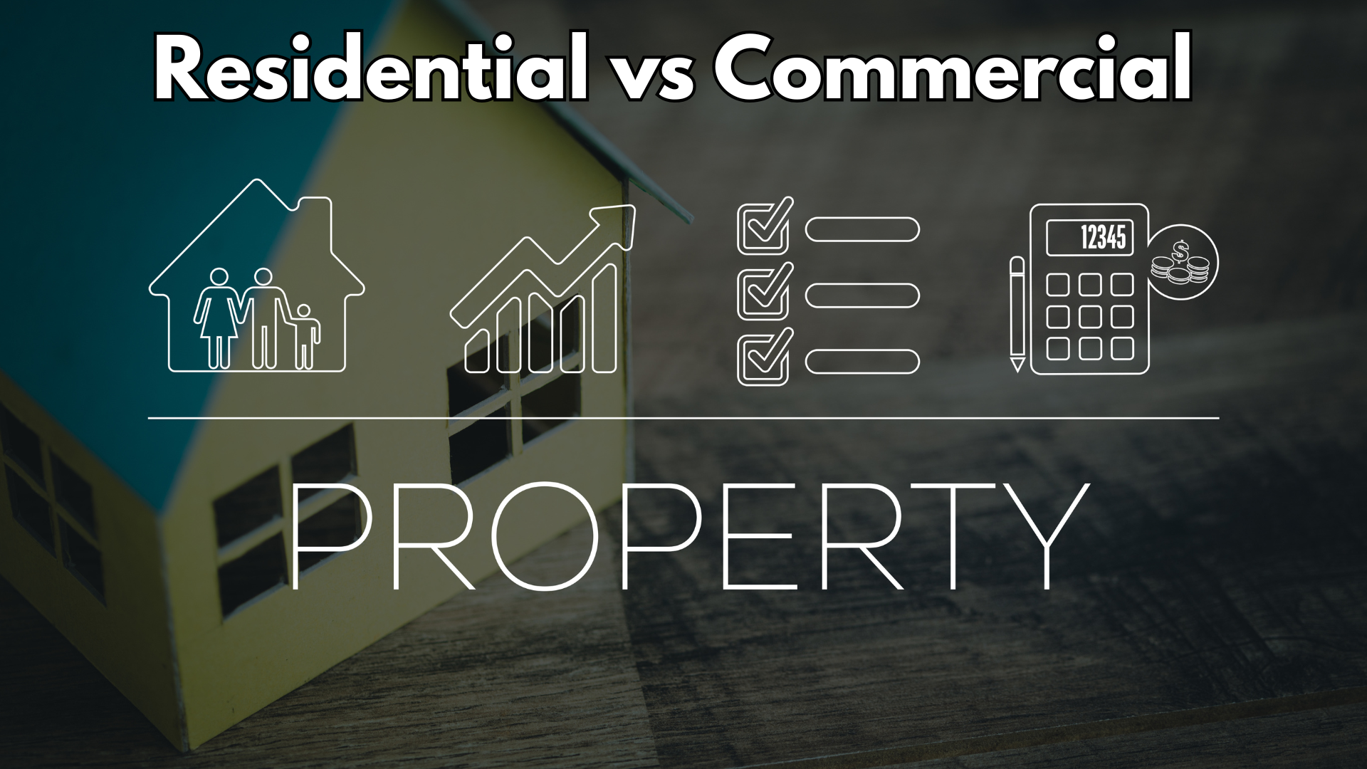 Residential vs Commercial