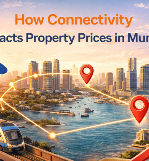 Mumbai real estate connectivity