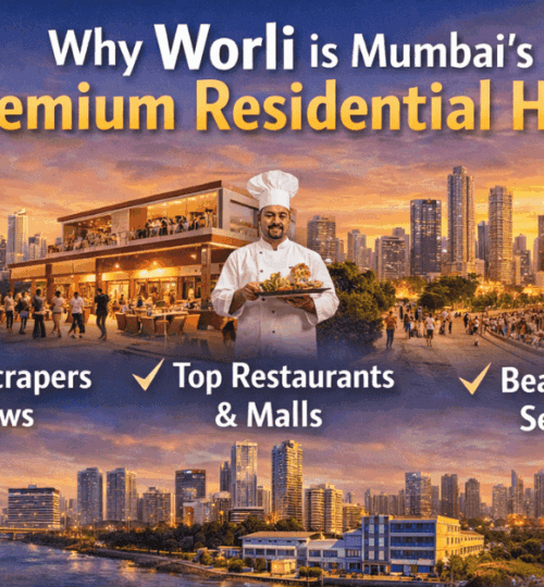 Worli real estate investment