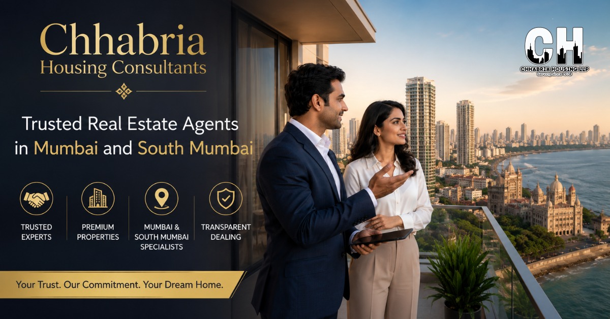 Chhabria Housing Consultants Trusted Real Estate Agents in Mumbai and South Mumbai